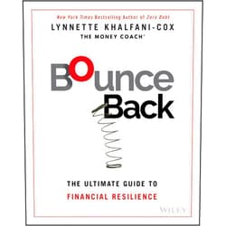 Lynnette Khalfani-Cox Bounce Back: The Ultimate Guide to Financial Resilience