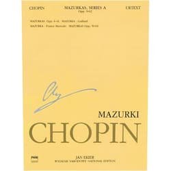 Jan Ekier,Frederic Chopin Mazurkas: Chopin National Edition 4A, Vol. IV (Series A., Works Published During Chopin's Lifetime, 4)