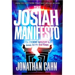 By Jonathan Cahn (Author) The Josiah Manifesto: The Ancient Mystery & Guide for the End Times