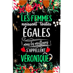 Lola Gatita Les femmes naissent toutes égales mais les meilleures s'appellent VÉRONIQUE: joyeux anniversaire humour carnet de notes Cadeau prénom personnalisé ... mère, épouse ,110 pages (French Edition)
