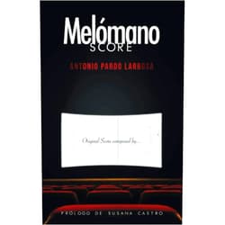 Spanish Edition by Antonio Pardo Larrosa (Author), David Sicilia (Editor) Melómano Score (Spanish Edition)