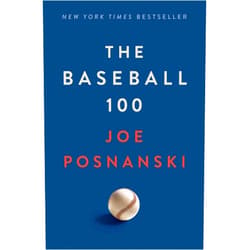 By Joe Posnanski (Author) The Baseball 100