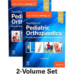 John A. Herring MD Tachdjian's Pediatric Orthopaedics: From the Texas Scottish Rite Hospital for Children, 6th edition: 2-Volume Set
