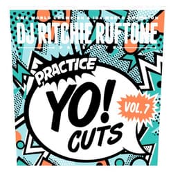 DJ Richie Ruftone (Artist) Format: Vinyl DJ Ritchie Ruftone Practice Yo! Cuts 7 INCH Vinyl Vol 7 is perfect for your Numark PT01 Scratch or your Reloop Spin Portable Turntable