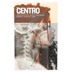 By Gustavo Quintero Vera (Author), Sarah Bruno (Editor), Essah C. Diaz (Editor), Daniel Morales-Armstrong (Editor), Jessica Marie Johnson (Editor) & 1 more CENTRO Journal: Spring 2025 | Volume 37 | Number 1