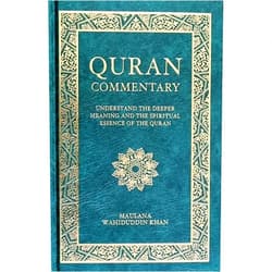 By Maulana Wahiduddin Khan (Author) The Quran