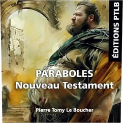 Pierre Tomy Le Boucher Paraboles : nouveau testament (French Edition)