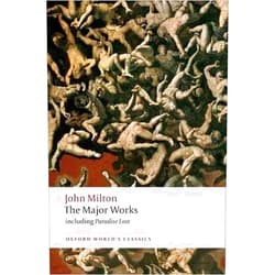 John Milton,Stephen Orgel,Jonathan Goldberg The Major Works (Oxford World's Classics)