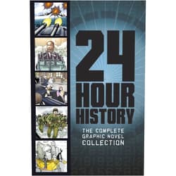 By Nel Yomtov (Author), Terry Collins (Author), Agnieszka Biskup (Author), Warren Pleece (Illustrator), Andrew Chiu (Illustrator), Li Yishan (Illustrator), Dante Luis Ginevra (Illustrator), Maurizio Campidelli (Illustrator) & 4 more 24-Hour History: The Complete Graphic Novel Collection