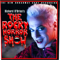 Lea DeLaria Richard O'Brien Alice Ripley Rocky Horror (Related Recordings) & 1 more Format: Audio CD Richard O'brien's The Rocky Horror Show: THE NEW BROADWAY CAST RECORDING by Original Cast Recording (2001-07-30)