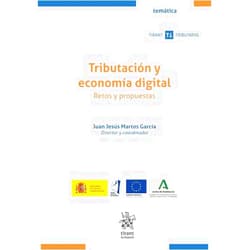Spanish Edition by Juan Jesús Martos García (Author), José Antonio Gutiérrez Escobar (Author), José Manuel Pérez Lara (Author), Antonia Jabalera Rodriguez (Author), María Del Mar Soto Moya (Author), Juan López Martínez (Author), Manuel José Castro de Luna (Author), Laura Letizia (Author), Ángel Fornieles Gil (Author), Patricia Díaz Rubio (Author), Fernando Fernández Marín (Author), Luis Mochón López (Author), Antonio José Ramos Herrera (Author), Jaime Criado Enguix (Author), Yolanda García Calvente (Author) & 13 more Tributación y Economía digital. Retos y propuestas