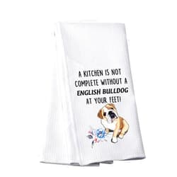 PWHAOO English Bulldog Tea Towel A Kitchen is Not Complete Without A English Bulldog Kitchen Towel English Bulldog Lover Gift (Without A English Bulldog T)