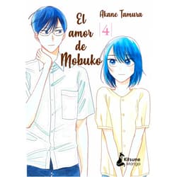 Spanish Edition by Akane Tamura (Author), Raquel Viadel Rodríguez (Translator) El amor de Mobuko 4 (Spanish Edition)