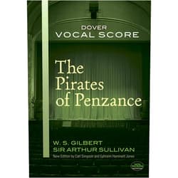 By W. S. Gilbert (Author), Sir Arthur Sullivan (Author), Opera and Choral Scores (Author), Carl Simpson (Editor), Ephraim Hammett Jones (Editor) & 1 more The Pirates of Penzance Vocal Score (Dover Opera Scores)
