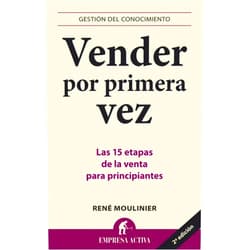 René Moulinier Vender por primera vez (Spanish Edition)