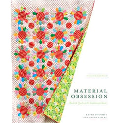 Sarah Fielke,Kathy Doughty,Kaffe Fassett Material Obsession: Modern Quilts with Traditional Roots (Stc Craft)