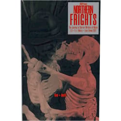 Horror Writers of Maine edited by David Price + GD Dearborn,Morgan Sylvia,Fred Greenhalgh,Patrick Shawn Bagley,Wicker Stone,Joseph D. Slater,Terry Powers,Daniel Campbell,Cindy O'Quinn,Bob Cram Northern Frights: 2.3 + 2.4 / Winter + Early Spring 2021: The Journal of Horror Writers of Maine (Northern Frights / The Journal of Horror Writers of Maine)
