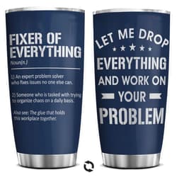 4LIEUBASMI Let Me Drop Everything 20 oz Tumbler, Fixer Of Everything Funny Gifts For Coworker - Christmas, Birthday, Boss Day Gift For Men, Women, Coworkers, Friends