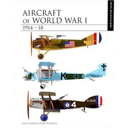 Jack Herris Aircraft of World War I 1914–1918: Identification Guide (Essential ID Guides)