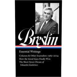 Jimmy Breslin,Dan Barry Jimmy Breslin: Essential Writings (LOA #377) (Library of America, 377)