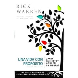 Spanish Edition by Rick Warren (Author) Una vida con propósito: ¿Para qué estoy aquí en la tierra? (The Purpose Driven Life) (Spanish Edition)