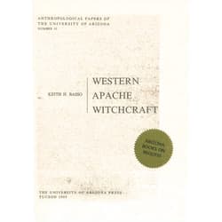 By Keith H. Basso (Author) Western Apache Witchcraft (Anthropological Papers) (Volume 15)