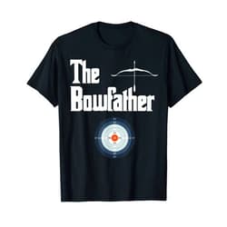 Archery Compound Bow Hunting Shirts The Bowfather Funny Hunting Archer Archery Compound Bow Gift T-Shirt