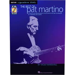 Wolf Marshall,Pat Martino The Best of Pat Martino: A Step-by-Step Breakdown of the Guitar Styles and Techniques of a Modern Jazz Legend