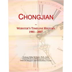 By Icon Group International (Author) Chongjian: Webster's Timeline History, 1981 - 2007