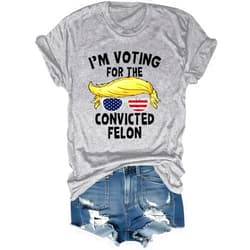 Generic I'm Voting for The Convicted Felon T-Shirt, Im Voting for The Convicted Felon Shirt, Voting for A Felon T-Shirt