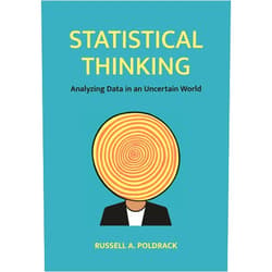 Russell Poldrack Statistical Thinking: Analyzing Data in an Uncertain World