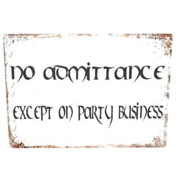 Nuboxx Famely Great Tin Sign No Admittance Except On Party Business Wall Sign Plaque Art Lord Ring Metal Sign Wall Decoration Outdoor Yard 8x12 Inch