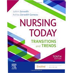 JoAnn Zerwekh EdD RN,Ashley Zerwekh Garneau PhD RN Nursing Today