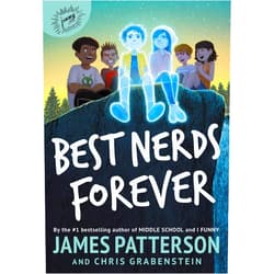 James Patterson,Chris Grabenstein Best Nerds Forever