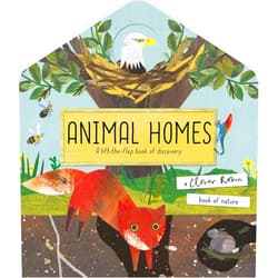 Libby Walden Animal Homes: A lift-the-flap book of discovery (A Clover Robin Book of Nature)