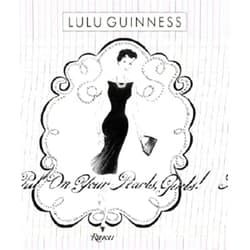 Lulu Guinness,Martin Welch Put on Your Pearls Girls