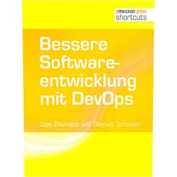 German Edition by Uwe Baumann (Author), Thomas Schissler (Author) Format: Kindle Edition Bessere Softwareentwicklung mit DevOps (shortcuts 213) (German Edition)