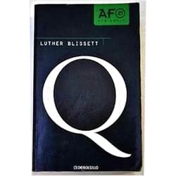 José Ramón Luther Blissett Project / Monreal Salvador Q (Spanish Edition)
