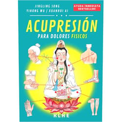 Jingling Song,Yihong Wu,KLHE Editorial Acupresión MCT: Tratamiento de alivio inmediato para el dolor físico, dolencias físicas agudas y crónicas por la maestra de MTC Abuela Ling (libro acupresión, libro MCT) (Spanish Edition)