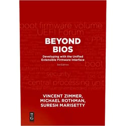 By Vincent Zimmer (Author), Michael Rothman (Author), Suresh Marisetty (Author) & 0 more Beyond BIOS: Developing with the Unified Extensible Firmware Interface, Third Edition