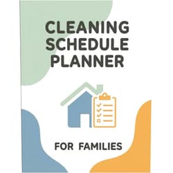 J. Waterlow Cleaning Schedule Planner for Families: A Weekly and Daily Housekeeping Checklist, Home Maintenance Log Book, and Family Chore Chart for Organizing Your Household