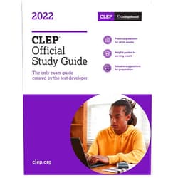 College Entrance Examination Board CLEP Official Study Guide 2022