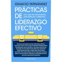 Spanish Edition by Ignacio Fernández (Author) Format: Kindle Edition Prácticas de liderazgo efectivo (Spanish Edition)