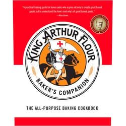 King Arthur Flour The King Arthur Flour Baker's Companion: The All-Purpose Baking Cookbook A James Beard Award Winner (King Arthur Flour Cookbooks)