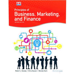 Robert L. Dansby,Chris Gassen,Brenda Clark Principles of Business, Marketing, and Finance