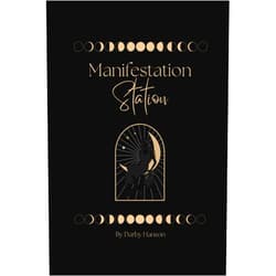 Darby Hanson Manifestation Station Journal: A Guided Manifestation and Law of Attraction Workbook for Setting Intentions, Visualizing Goals, and Creating Your Dream Life