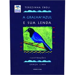 Portuguese Brazilian Edition by Terezinha Èboli (Author) A Gralha Azul e Sua Lenda
