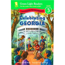 Jane Kurtz,C.B. Canga Celebrating Georgia: 50 States to Celebrate (Green Light Readers Level 3)