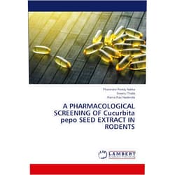 Phanindra Reddy Nakka,Sreenu Thalla,Rama Rao Nadendla A PHARMACOLOGICAL SCREENING OF Cucurbita pepo SEED EXTRACT IN RODENTS