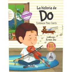 Esmeralda Pérez Cortés,Alynor Díaz La historia de Do (Cuéntame un Cuento Abuelita - Grandecitos) (Spanish Edition)